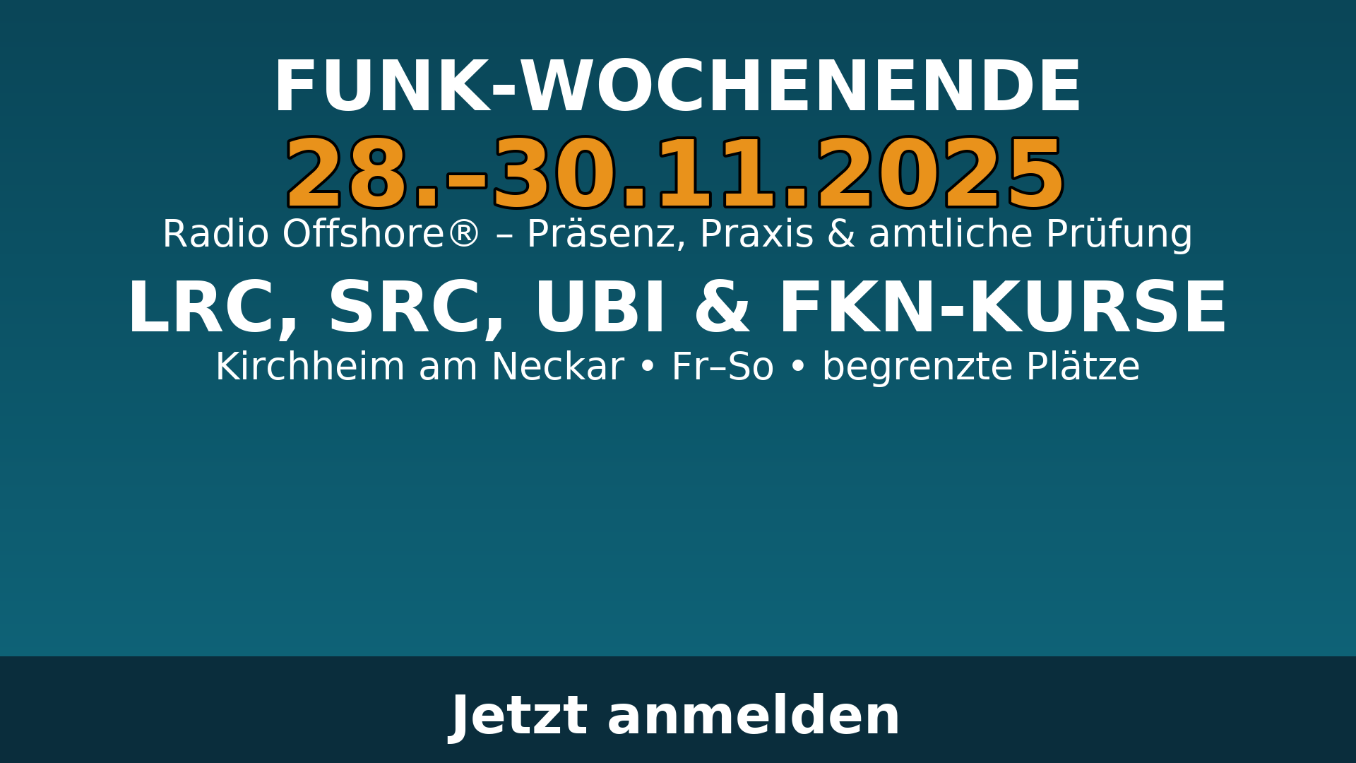 Seefunk Wochenende Kirchheim – LRC SRC UBI Prüfung 28.–30.11.2025 bei Radio Offshore
